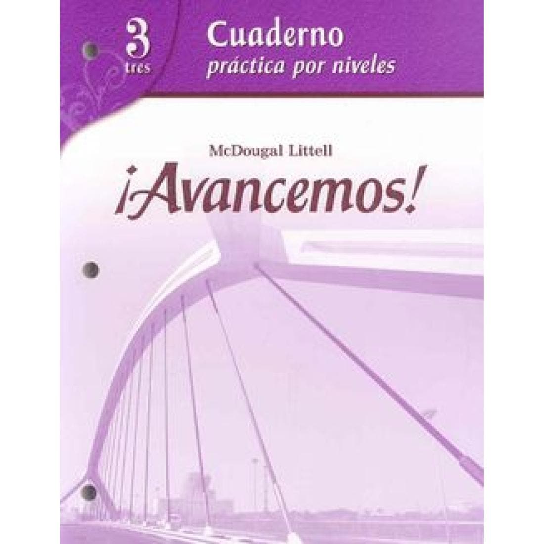 ¡Avancemos! Cuaderno Practica Por Niveles Level 3 | Veritas Press